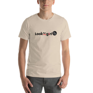 Look For My Girl Short-Sleeve Unisex T-Shirt